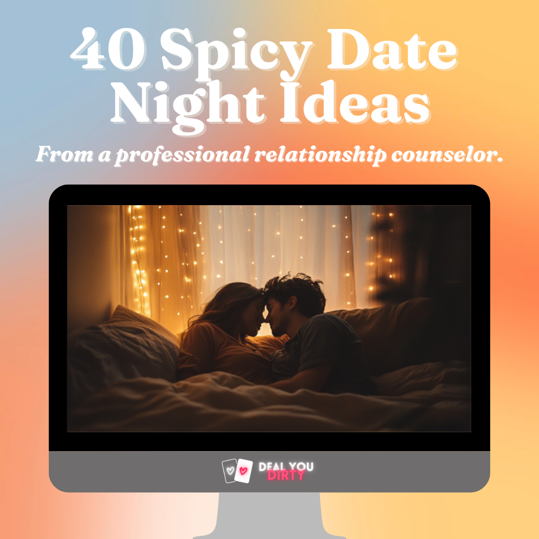 Spicy Date-Night Ideas