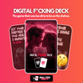 Digital Deck | The dirtiest we could do.